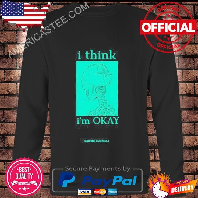 Old hotel diablo I think I’m okay machine gun kelly shirt
