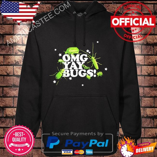 Omg yay bugs shirt