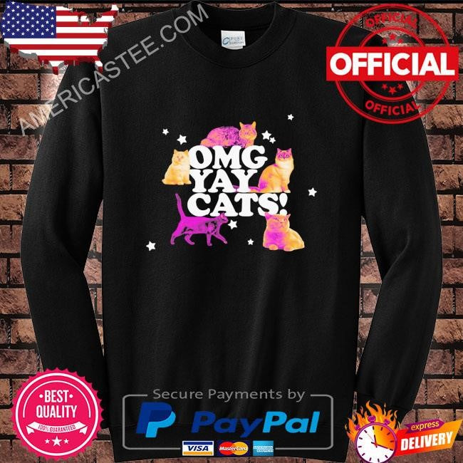 Omg yay cats shirt