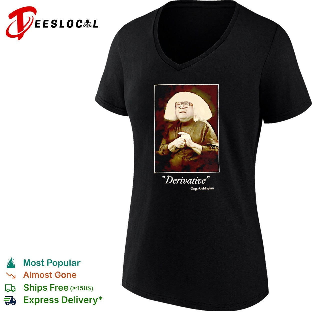 Ongo Gablogian Danny DeVito It’s Always Sunny in Philadelphia Derivative shirt