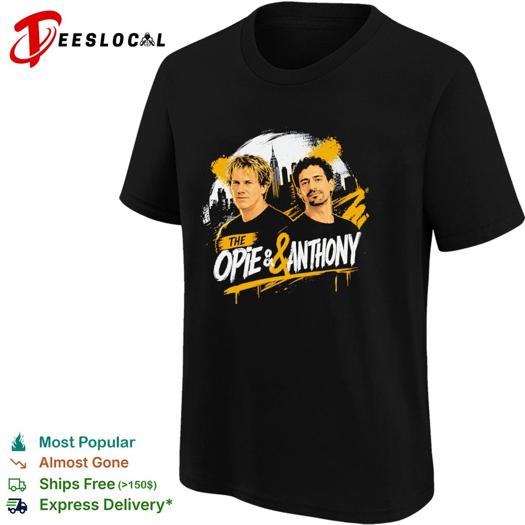 Opie and Anthony The Opie and Anthony Show shirt