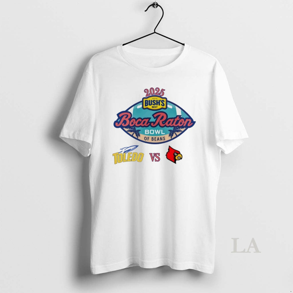 Original Boca Raton Bowl 2025 Toledo Vs Louisville T-Shirts, Hoodie, Sweatshirt