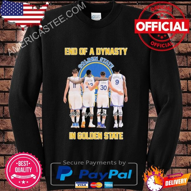 Original End of a dynasty in golden state shirt