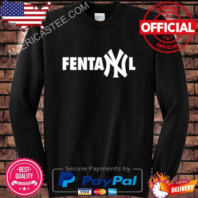 Original Illegal Shirts Fentanyl Yankees Tee Shirt