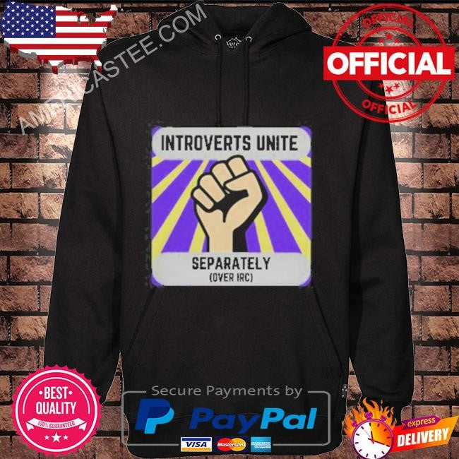 Original Jay Lacroix Introverts Unite Shirt