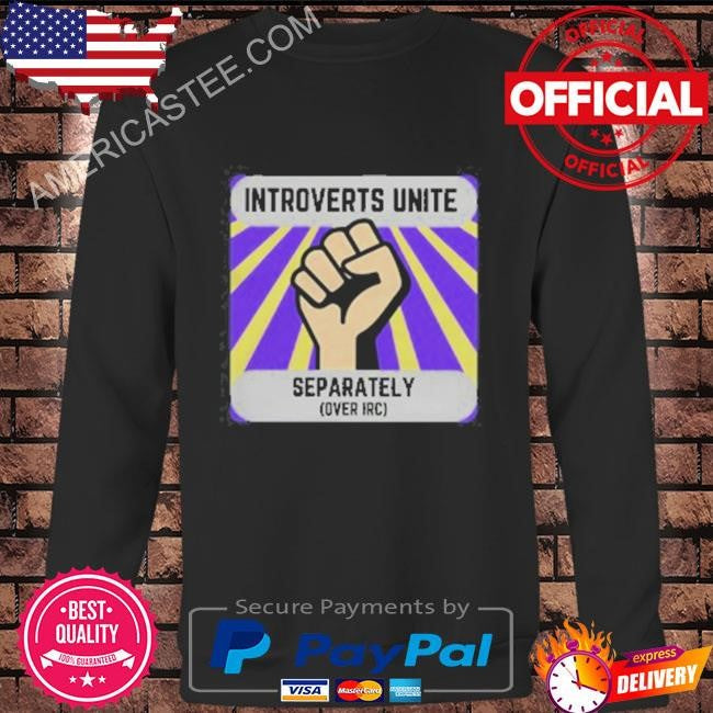Original Jay Lacroix Introverts Unite Shirt
