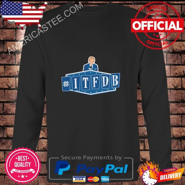Original Los Angeles Dodgers #ITFDB baseball shirt