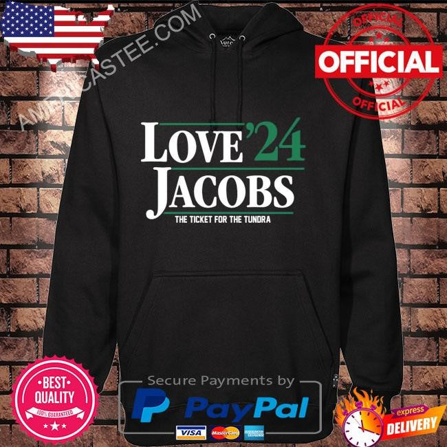 Original Love Jacobs 24 The Ticket For The Tundra shirt