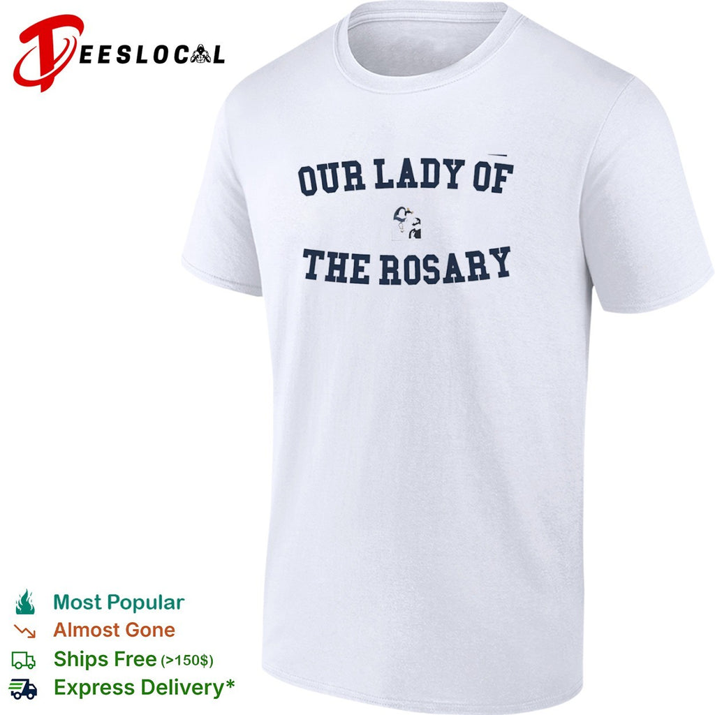Our Lady of the Rosary shirt