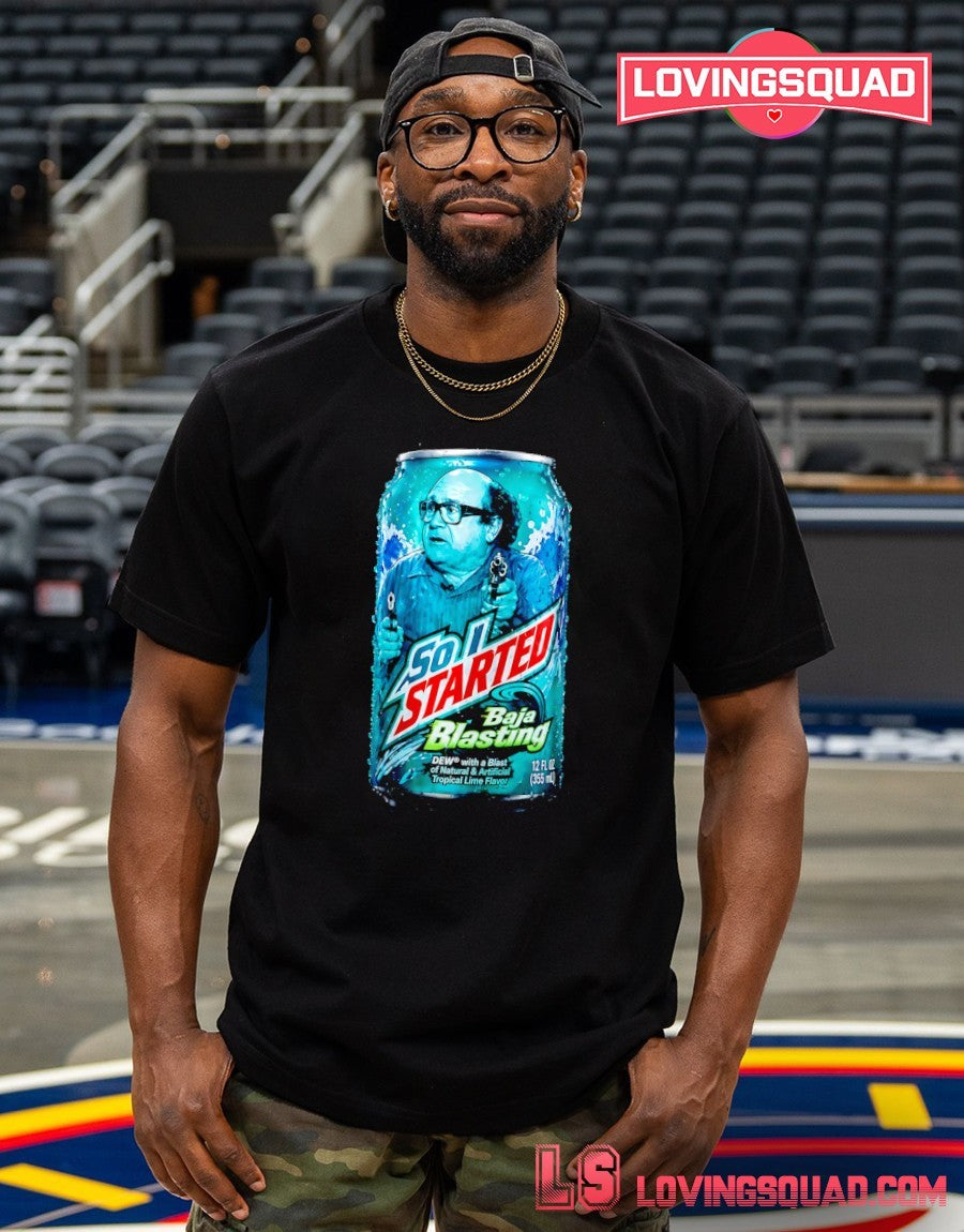 Parody Soda Can So I Started Blasting Mountain Dew Baja Blast can shirt
