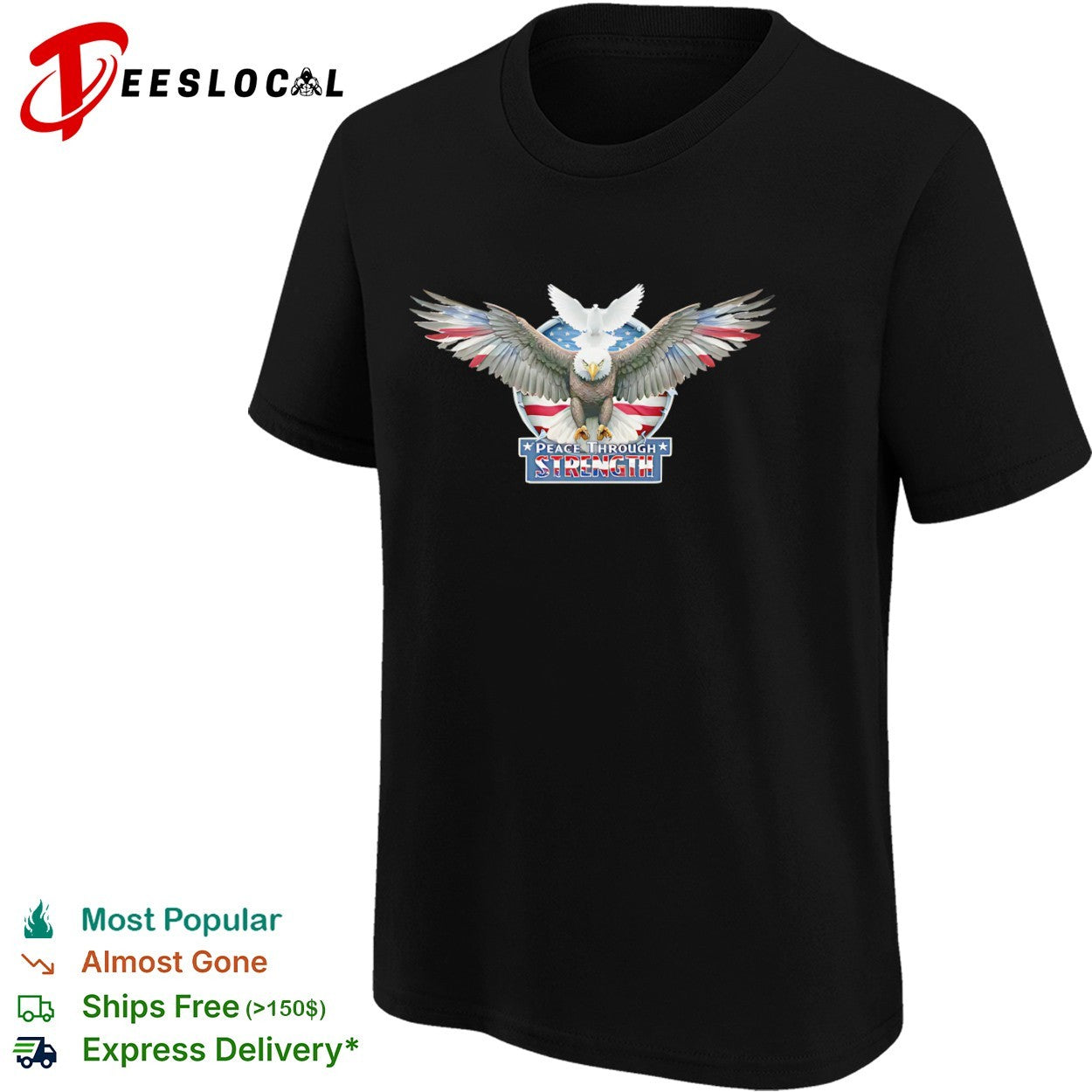 Peace Through Strength American Eagle Dove Flag Patriotic Independence Day shirt