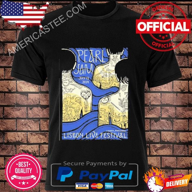 Pearl Jam Lisbon Live Festival In Lisbon Portugal On July 13 2024 shirt
