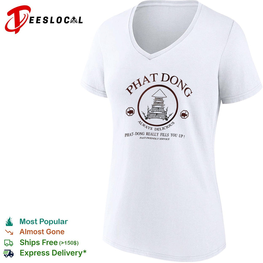 Phat Dong always delicious really fills you up fast friendly service shirt