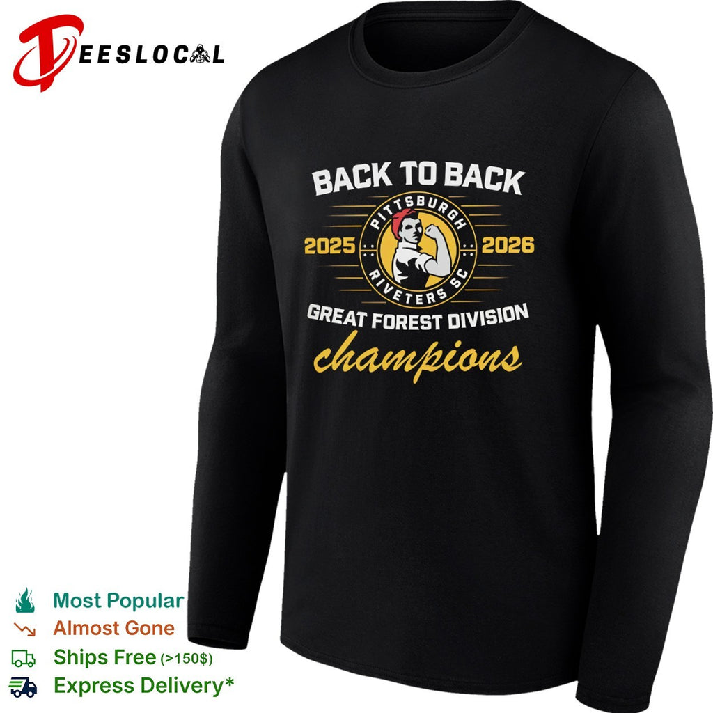 Pittsburgh Riveters SC Back to Back 2025 2026 Great Forest Division Champions shirt