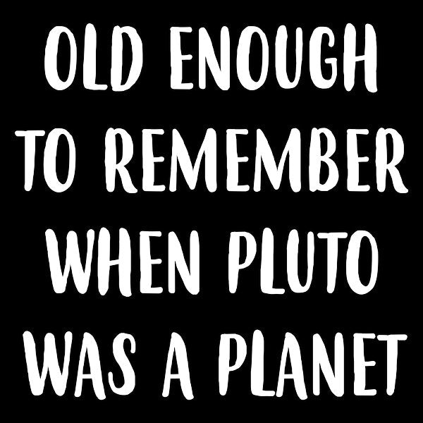Pluto Was A Planet