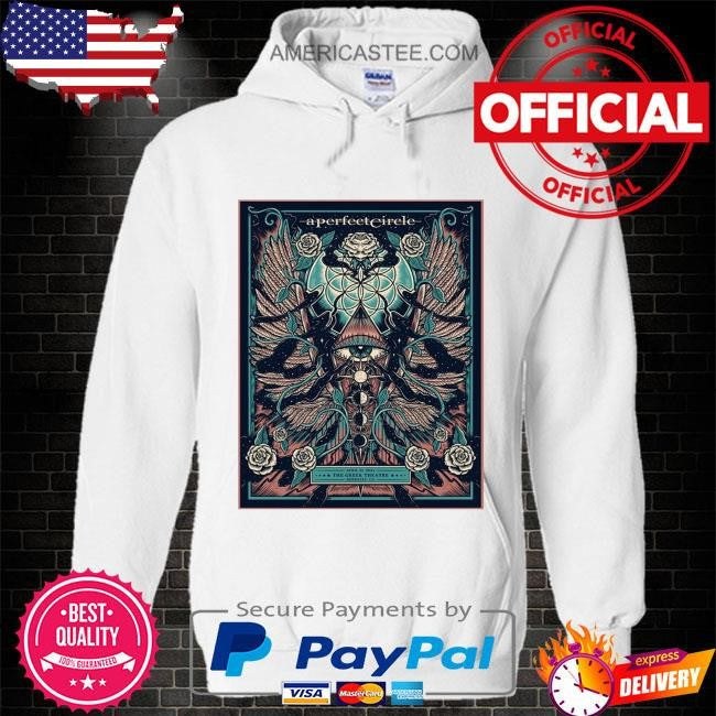 Poster sessanta a perfect circle april 21 2024 the greek theatre berkeley California shirt