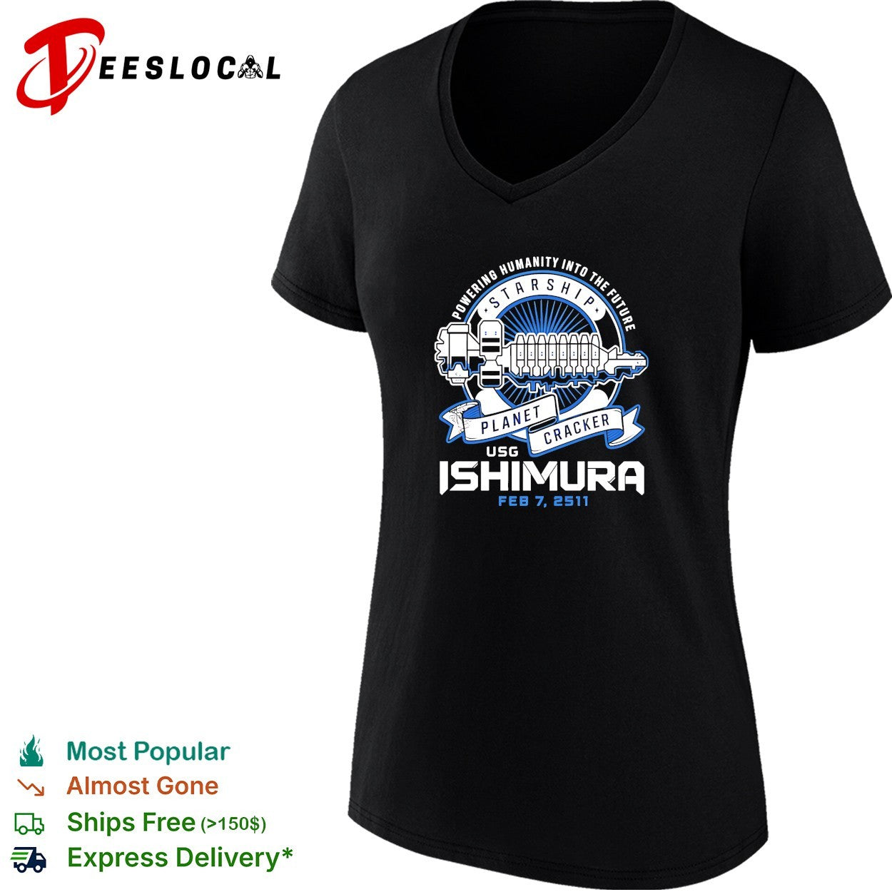 Powering Humanity into the Future Starship Planet Cracker USG Ishimura Feb 7 2511 shirt