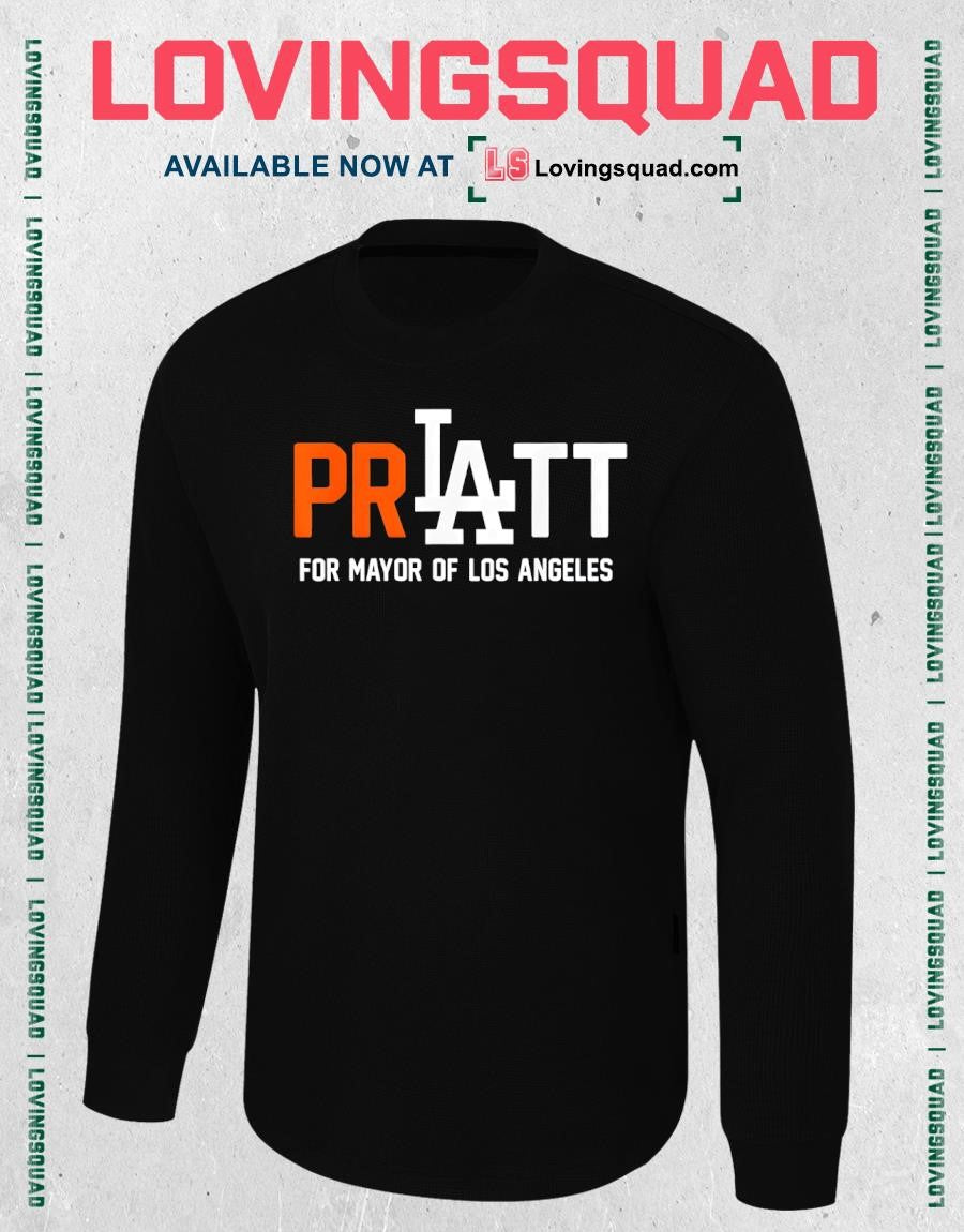 Pratt for Mayor of Los Angeles Shirt