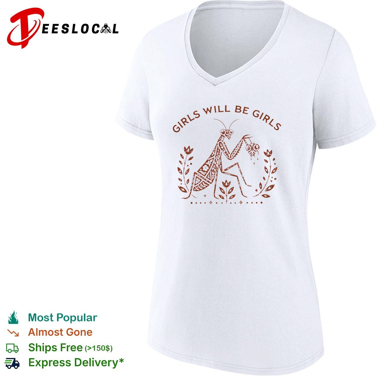Praying Mantis Girls Will Be Girls Nature shirt