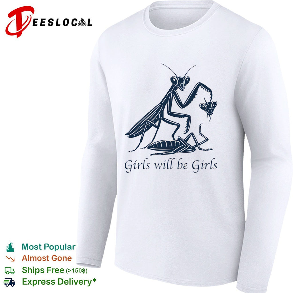 Praying mantis eating head girls will be girls shirt