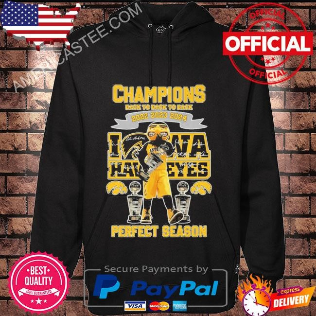 Premium Champions back to back to back 2022 2023 2024 iowa hawkeyes perfect season shirt