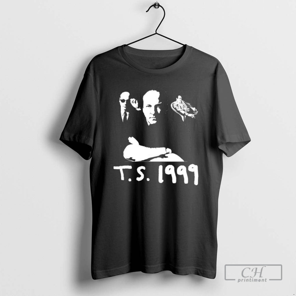 Tony Soprano Ts 1999 Shirt T-Shirts, Hoodie, Sweatshirt