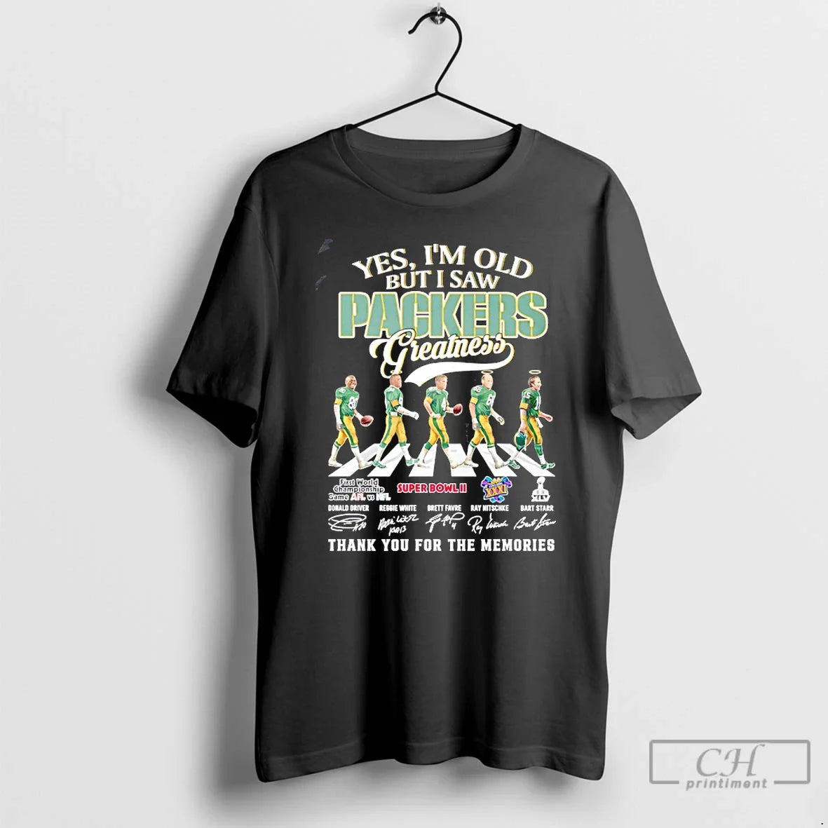 Yes Im Old I Saw Green Bay Packers Greatness Legends Thank You T-Shirts, Hoodie, Sweatshirt