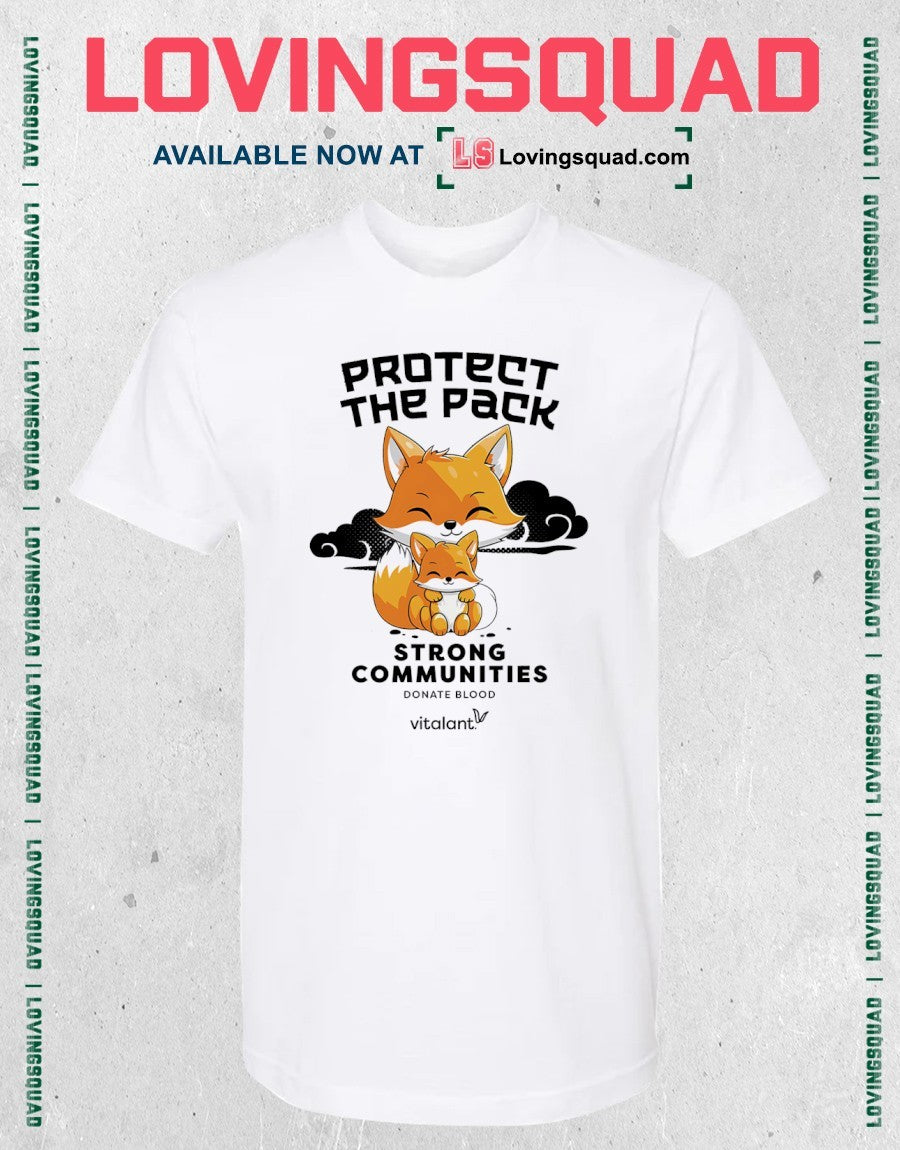 Protect The Pack Strong Communities Donate Blood Vitalant Shirt