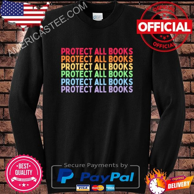 Protect all books shirt