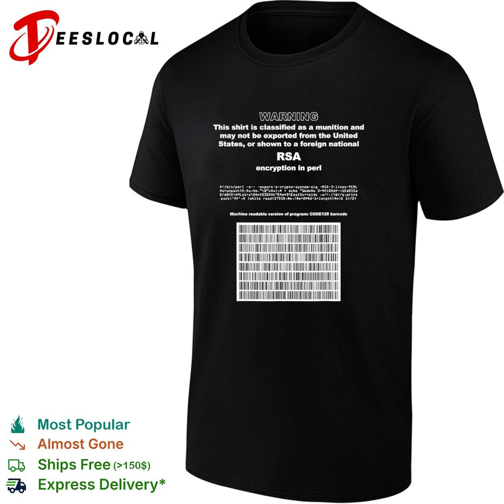 RSA encryption in Perl warning this shirt is classified as a munition barcode shirt
