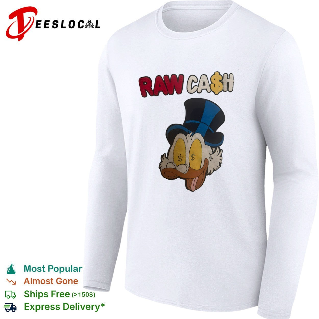 Raw Cash Duck money eyes cartoon shirt