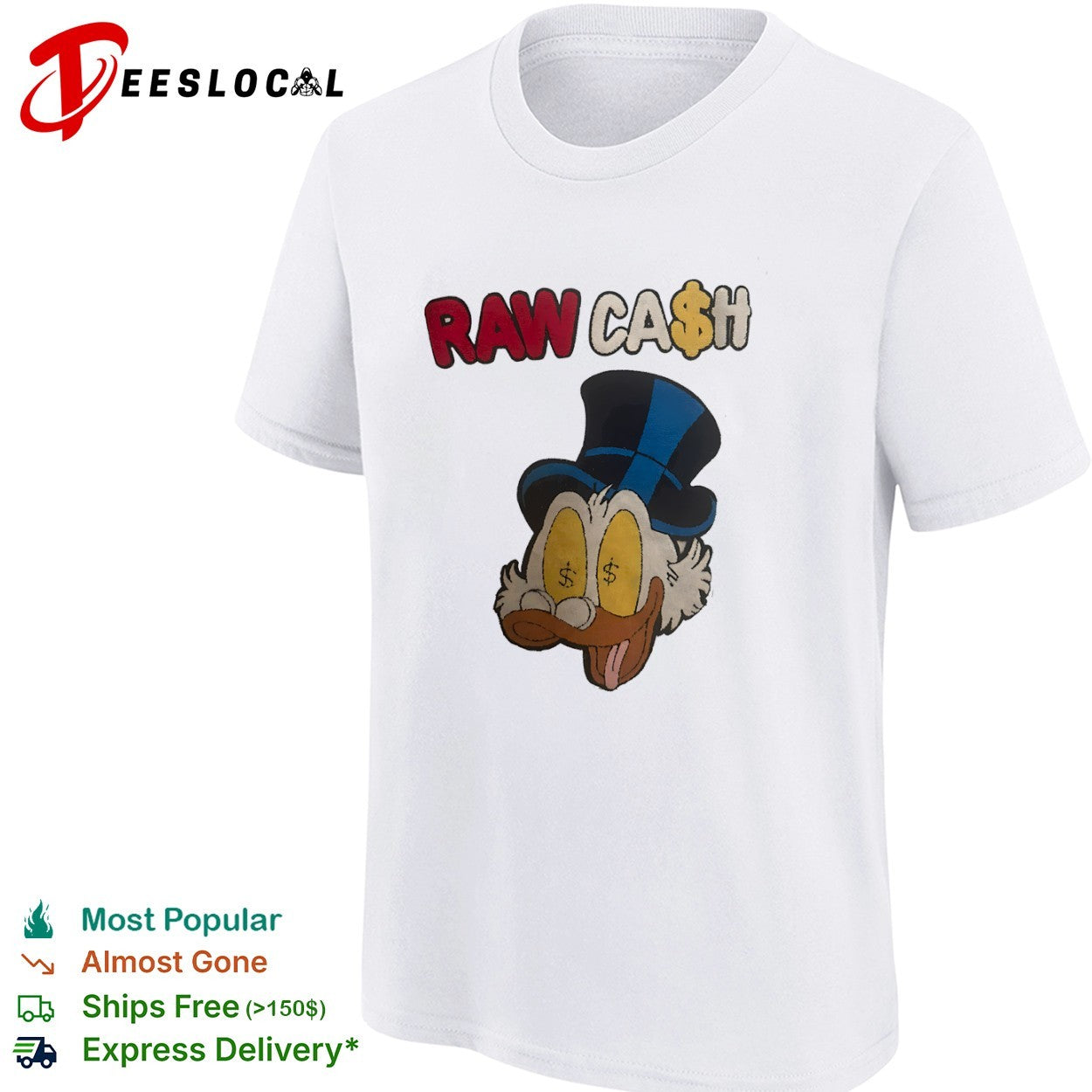 Raw Cash Duck money eyes cartoon shirt