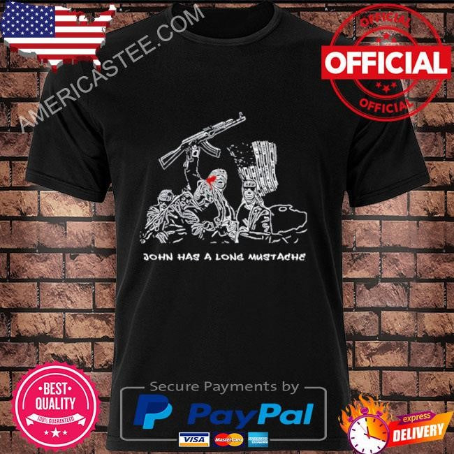 Red dawn Trump john has a long mustache shirt