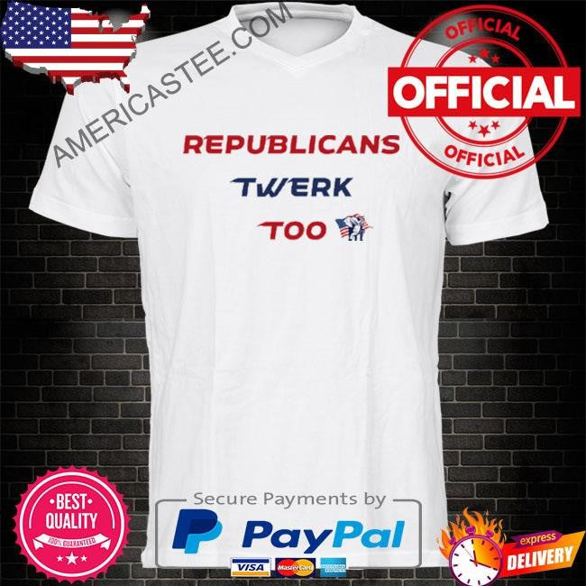 Republicans Twerk Too T Shirt