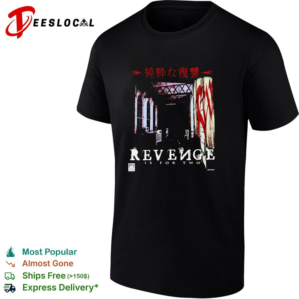 Revenge is for two Japanese pure revenge dark hallway shirt