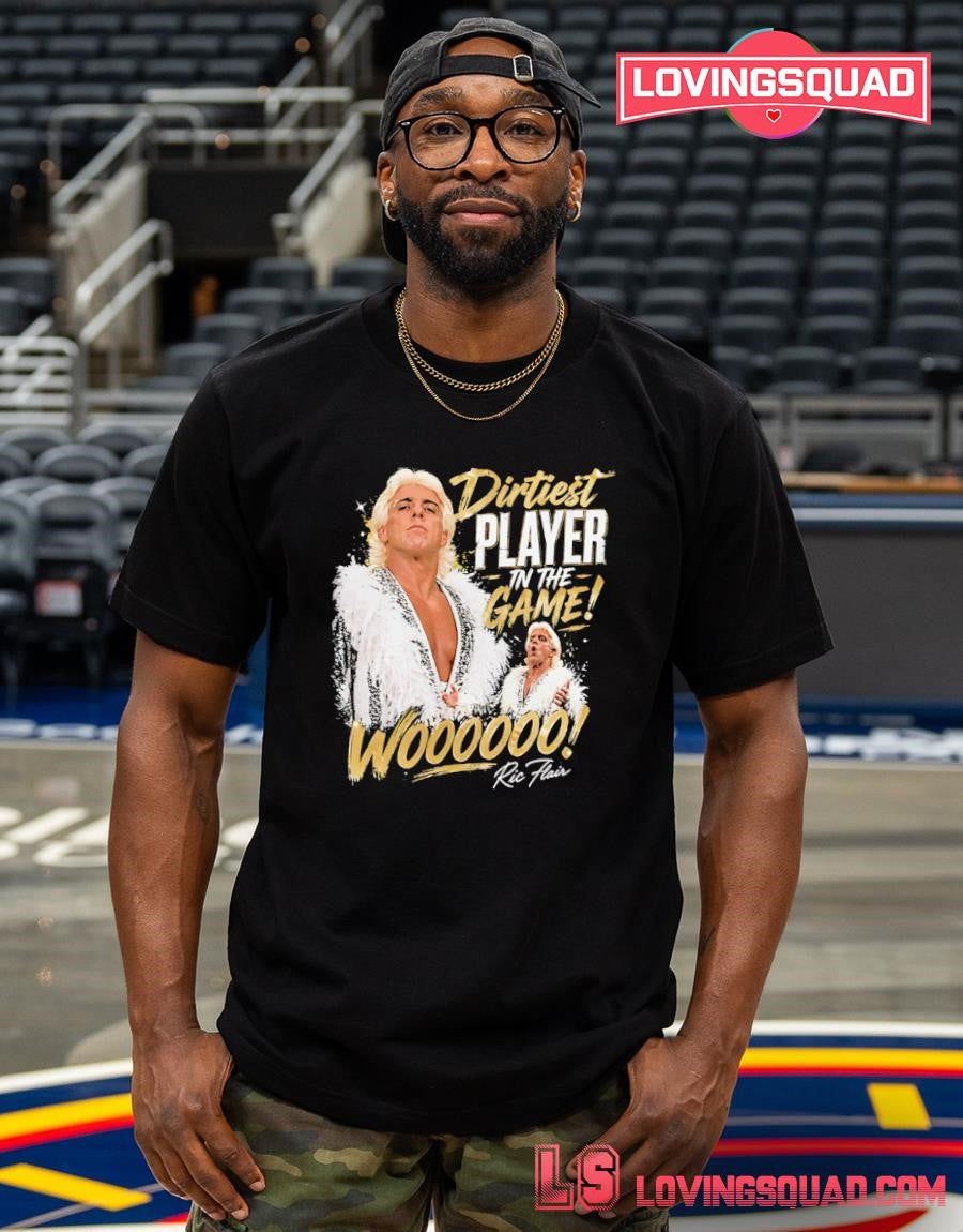 Ric Flair dirtiest player in the game shirt