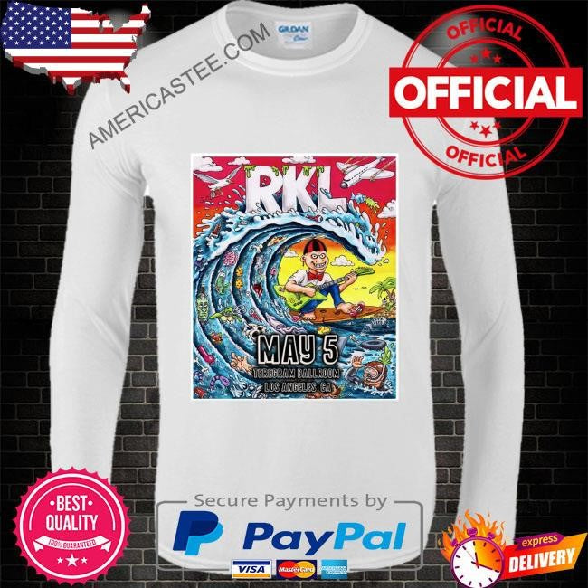 Rkl teregram ballroom los angeles ca may 5 2024 poster shirt
