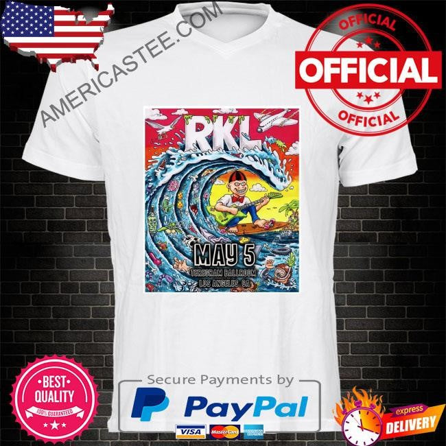 Rkl teregram ballroom los angeles ca may 5 2024 poster shirt
