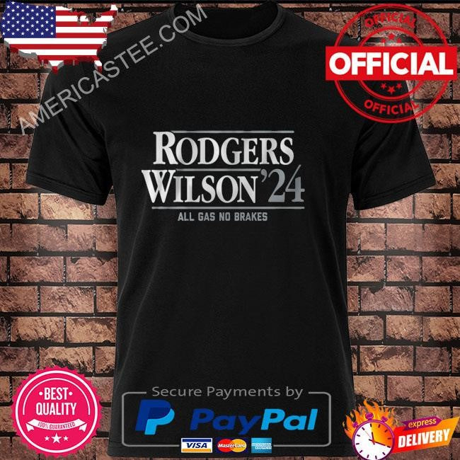 Rodgers wilson ’24 all gas no brakes shirt