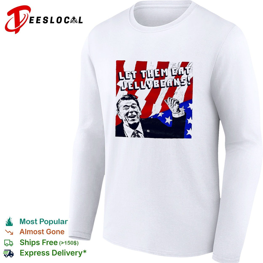 Ronald Reagan let them eat jellybeans American flag shirt