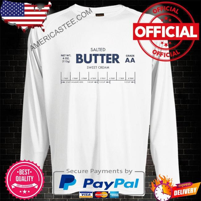 Salted Butter Sweet Cream Shirt