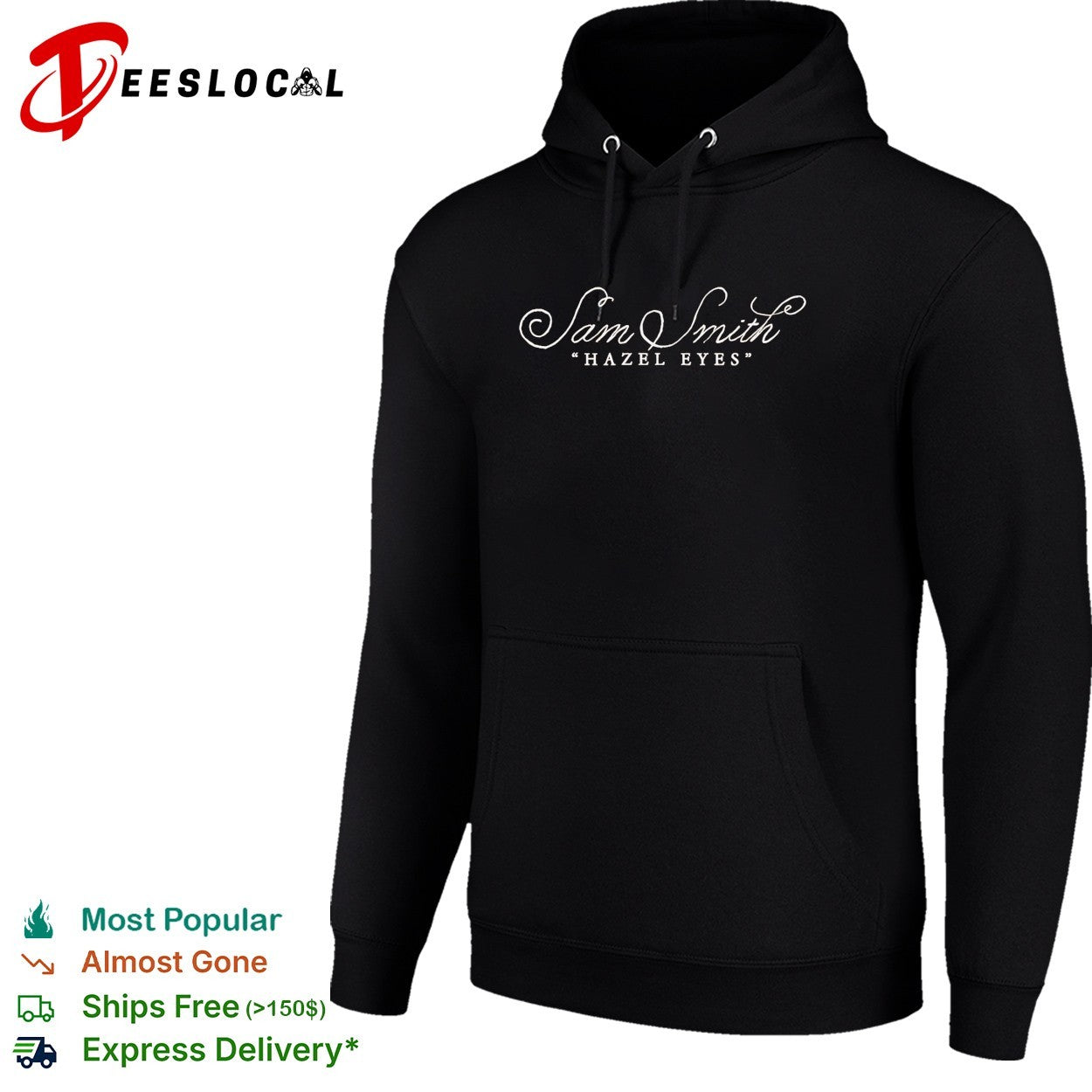 Sam Smith Hazel Eyes cursive script shirt