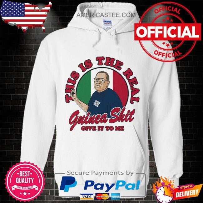 Santillo’s brick oven pizza this is the real guinea shit give it to me shirt