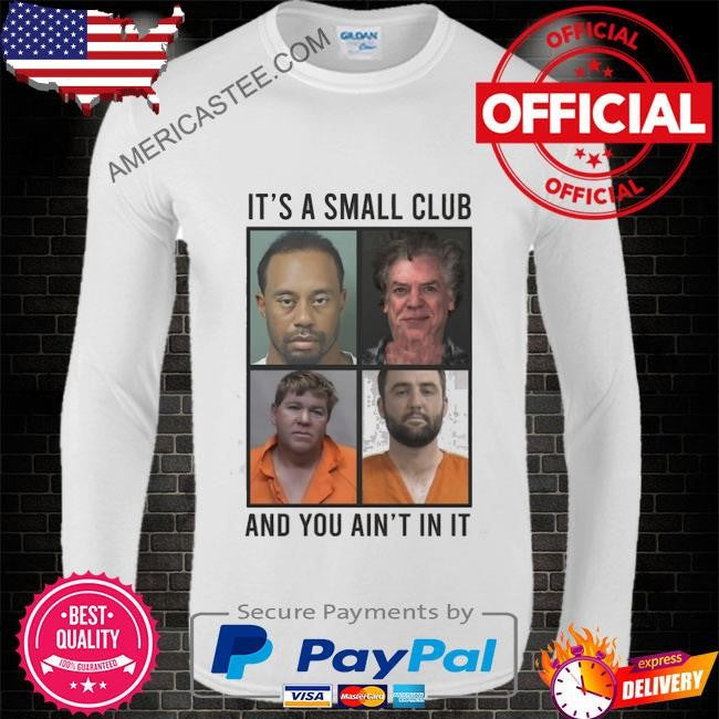Scottie scheffler and tiger woods mug shot shirt golf pga championship mugshot shirt its a small club and you aint in it