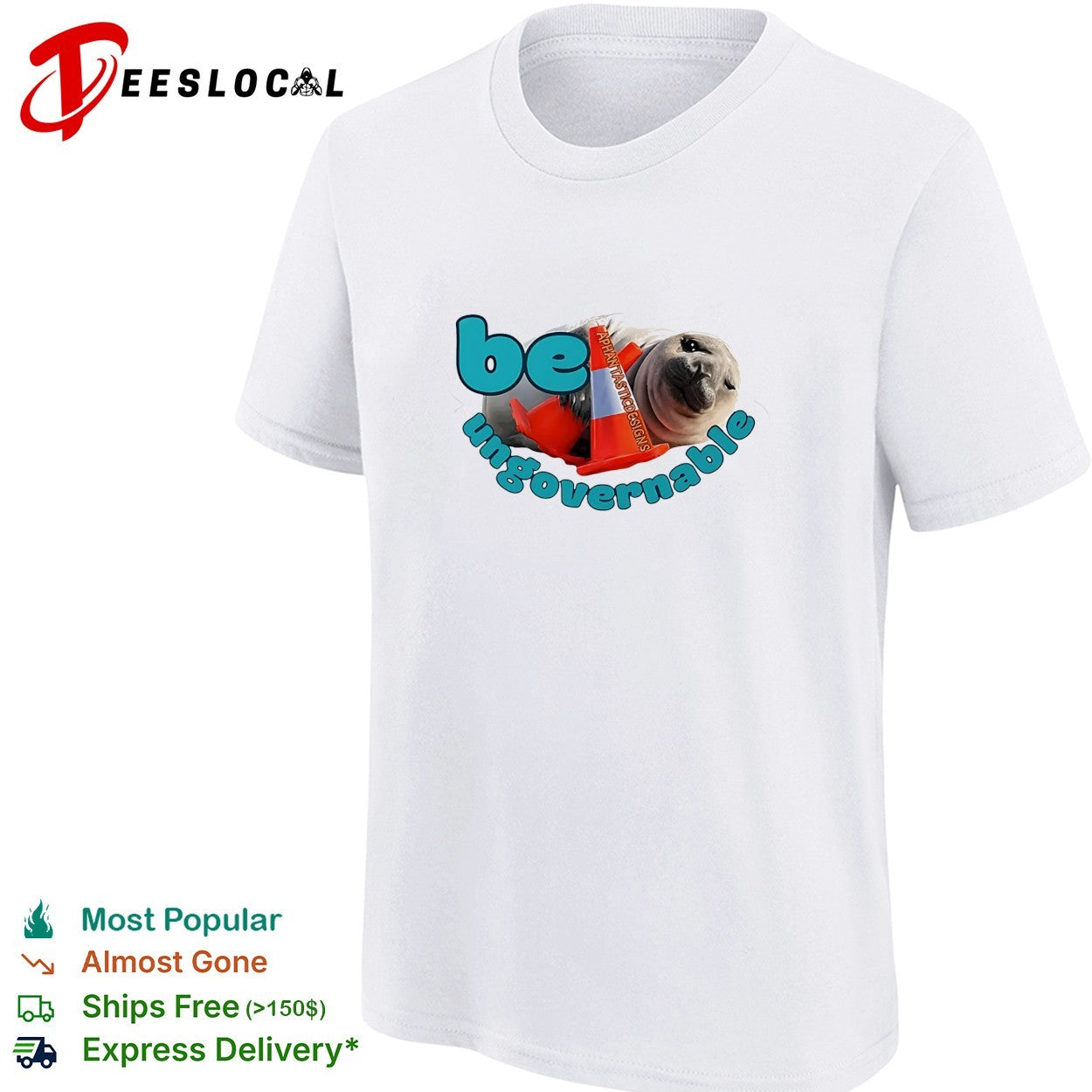 Seal holding traffic cone be ungovernable shirt