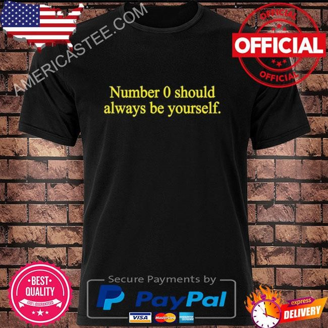 Seimeizu Number 0 Should Always Be Yourself 2024 shirt