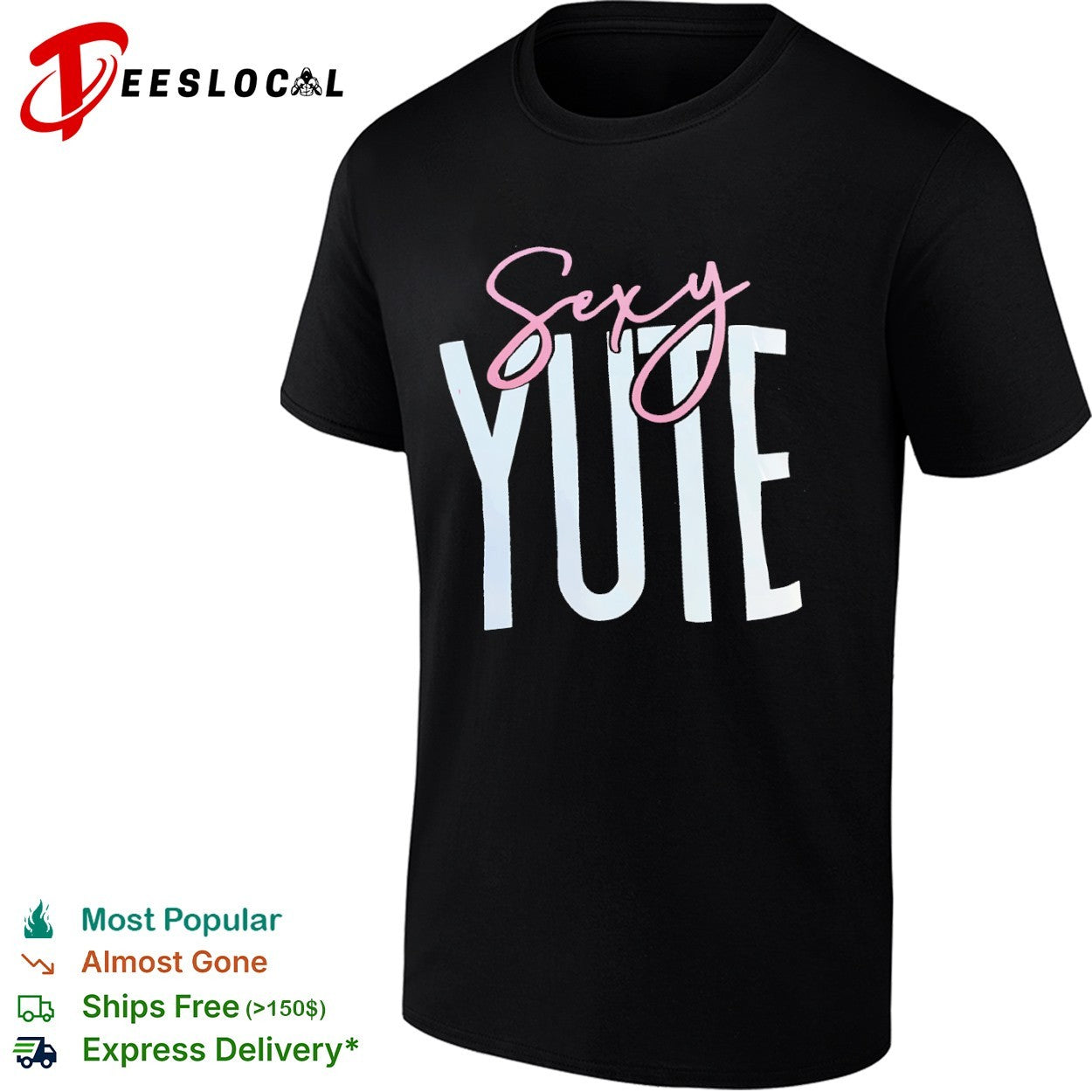 Sexy Yute shirt