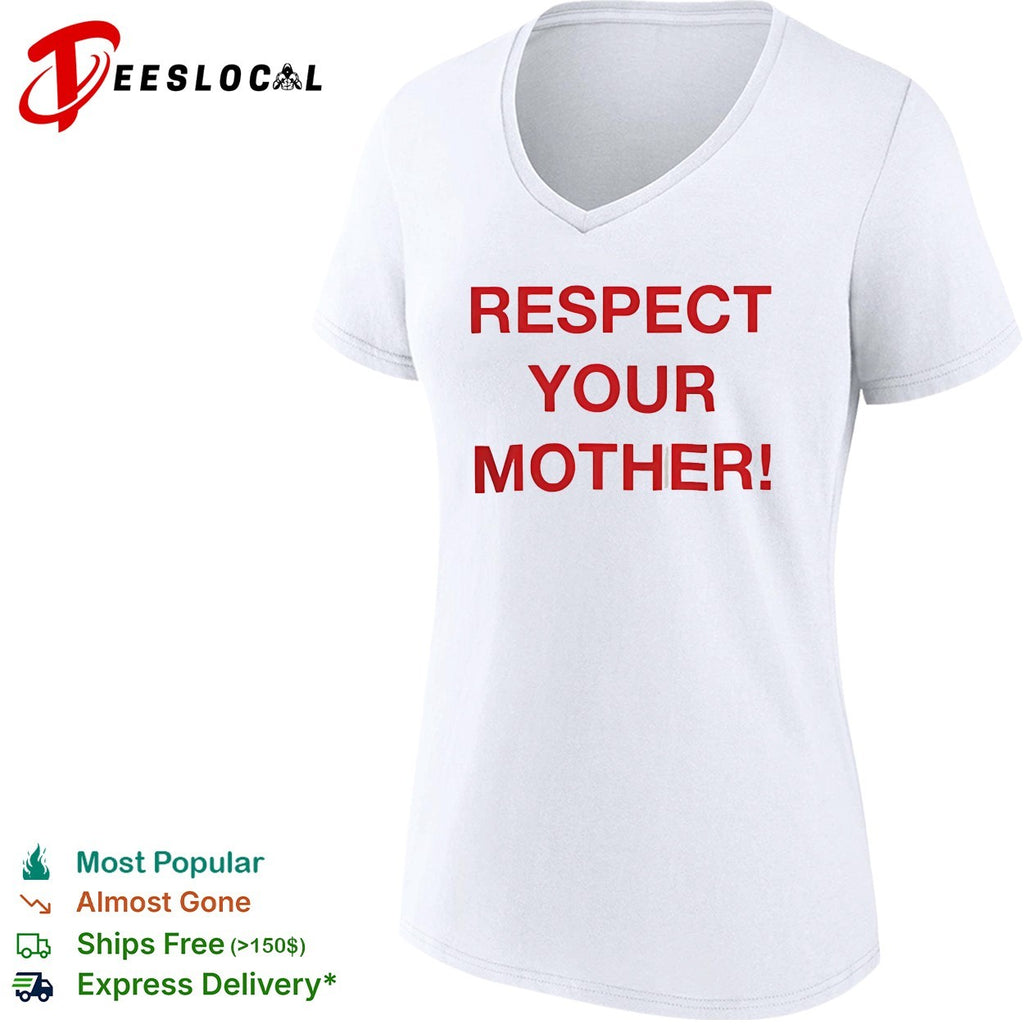 Shania Twain Respect Your Mother shirt