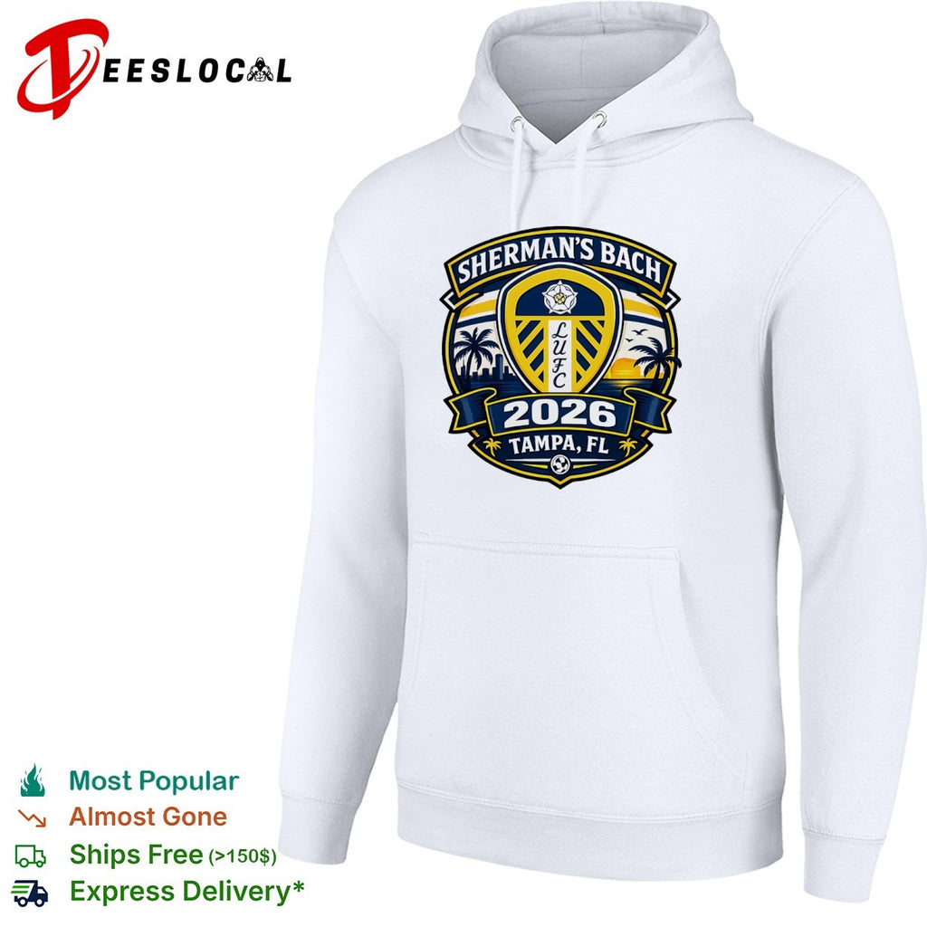Shermans Bach LUFC 2026 Tampa FL Leeds United Football Club Parody Soccer Shirt