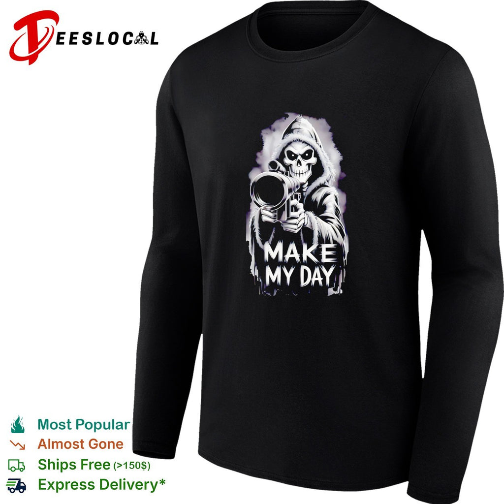 Skeleton pointing gun make my day grim reaper shirt